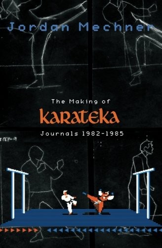 Cover of The Making of Karateka