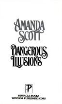 Cover of Dangerous Illusions