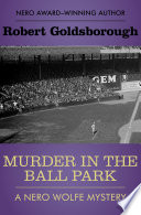 Cover of Murder in the Ball Park