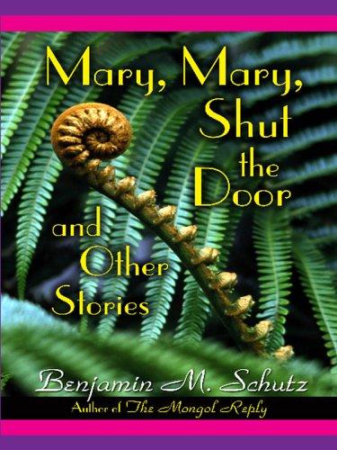 Cover of Mary, Mary, shut the door
