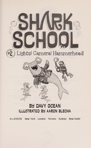 Cover of Lights! Camera! Hammerhead!