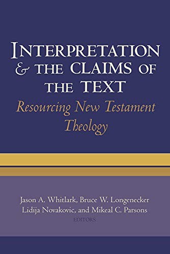 Cover of Interpretation and the claims of the text