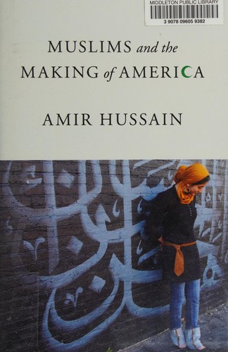 Cover of Muslims and the making of America