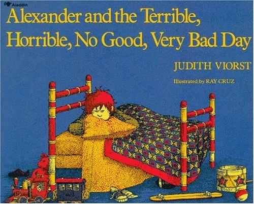 Cover of Alexander and the Terrible, Horrible, No Good, Very Bad Day
