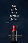 Cover of Bad Girls with Perfect Faces