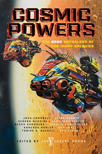 Cover of Cosmic Powers: The Saga Anthology of Far-Away Galaxies