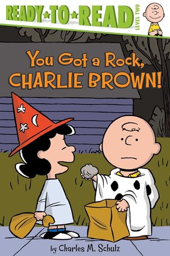 Cover of You Got a Rock, Charlie Brown!: Ready-to-Read Level 2