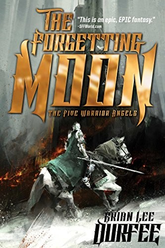 Cover of The Forgetting Moon (The Five Warrior Angels Book 1)