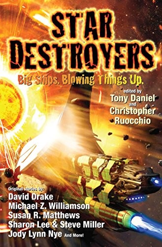 Cover of Star Destroyers: Big Ships Blowing Things Up