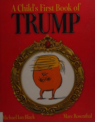 Cover of A child's first book of Trump