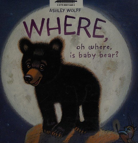 Cover of Where, oh where, is Baby Bear?
