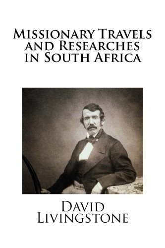 Cover of Missionary Travels and Researches in South Africa