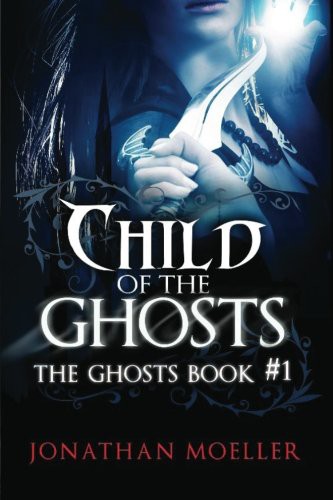 Cover of Child of the Ghosts