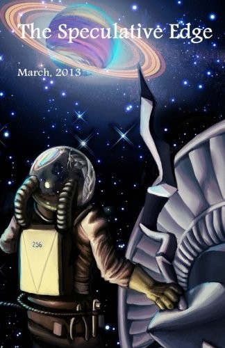 Cover of The Speculative Edge, Issue 8, March 2013