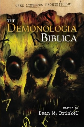 Cover of The Demonologia Biblica (TRES LIBRORUM PROHIBITORUM)