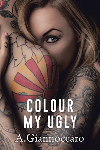 Cover of Colour My Ugly