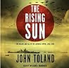 Cover of The Rising Sun: The Decline and Fall of the Japanese Empire, 1936-1945