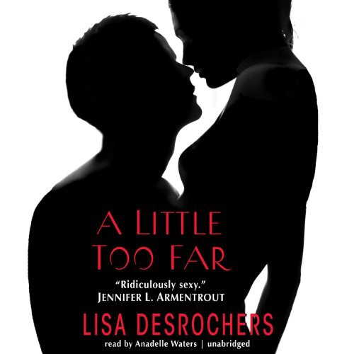 Cover of A Little Too Far