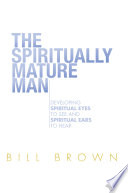 Cover of The Spiritually Mature Man