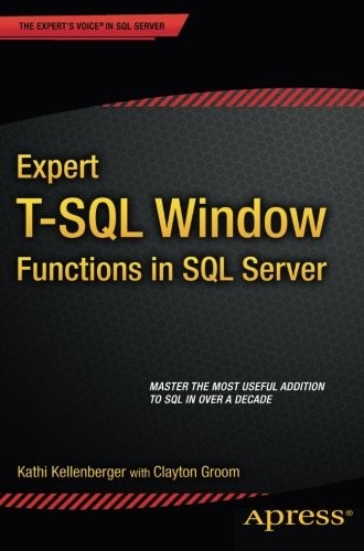 Cover of Expert T-SQL Window Functions in SQL Server