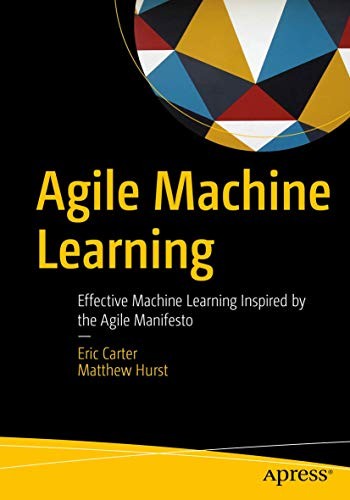 Cover of Agile Machine Learning
