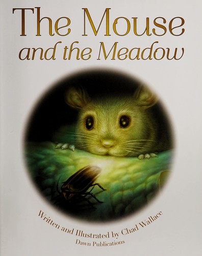 Cover of The mouse and the meadow