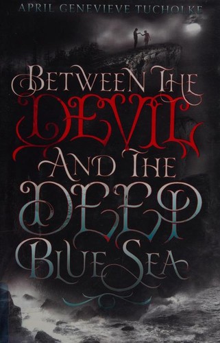 Cover of Between the devil and the deep blue sea