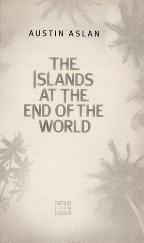 Cover of The islands at the end of the world