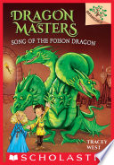 Cover of Song of the Poison Dragon: A Branches Book