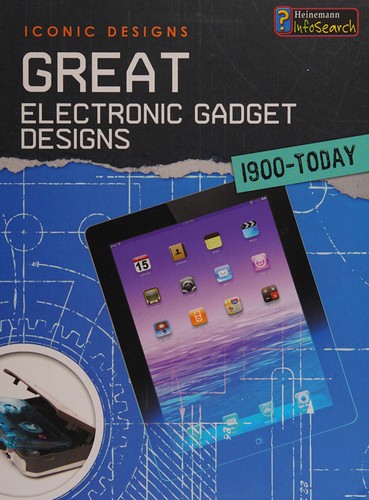 Cover of Great electronic gadget designs 1900-today
