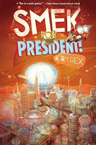 Cover of Smek for President!