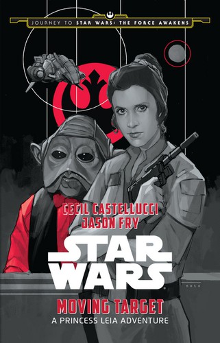 Cover of Moving Target: A Princess Leia Adventure