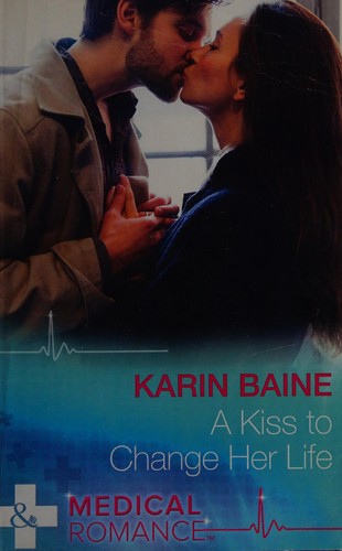 Cover of A Kiss to Change Her Life
