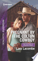 Cover of Pregnant by the Colton Cowboy