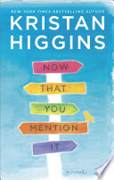 Cover of Now That You Mention It