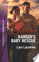 Cover of Ranger's Baby Rescue