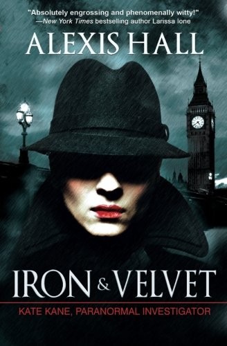 Cover of Iron & Velvet (Kate Kane, Paranormal Investigator) (Volume 1)