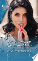 Cover of Reawakened by Her Army Major