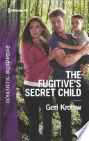 Cover of Fugitive's Secret Child