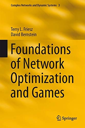 Cover of Foundations of Network Optimization and Games
