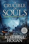 Cover of A Crucible of Souls