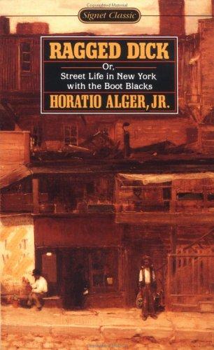 Cover of Ragged Dick; Or Street Life in New York