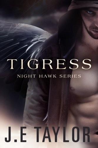 Cover of Tigress (Night Hawk Series) (Volume 2)