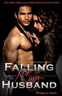 Cover of Falling for My Husband
