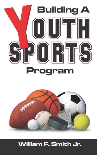 Cover of Building a Youth Sports Program