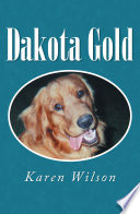 Cover of Dakota Gold
