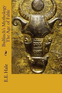 Cover of Bulfinch's Mythology the Age of Fable