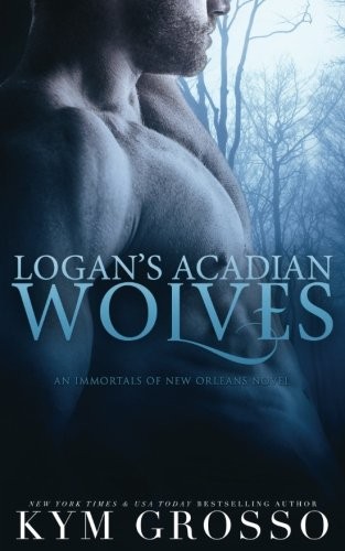 Cover of Logan's Acadian Wolves