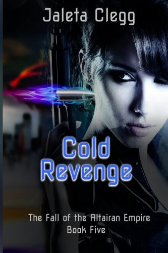 Cover of Cold Revenge (The Fall of the Altairan Empire) (Volume 5)