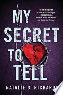 Cover of My Secret to Tell
